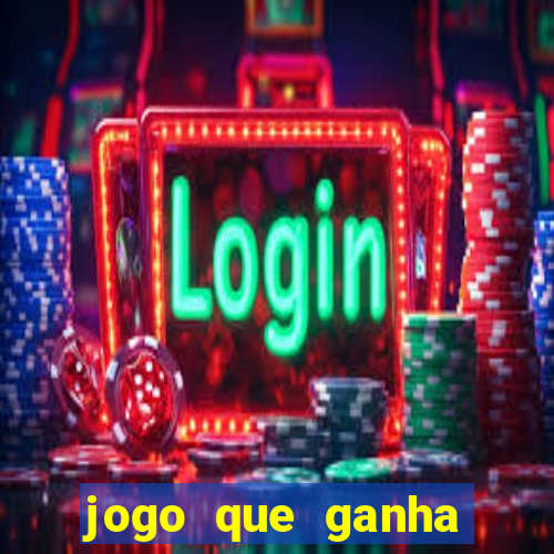 jogo que ganha dinheiro de verdade sem depositar